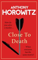 Close to Death : A Novel