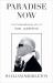 Paradise Now : The Extraordinary Life of Karl Lagerfeld Paradise Now : The Extraordinary Life of Karl Lagerfeld