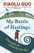 My Battle of Hastings : Chronicle of a Year by the Sea