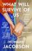 What Will Survive of Us What Will Survive of Us