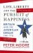 Life, Liberty and the Pursuit of Happiness : Britain and the American Dream (1740-1776)