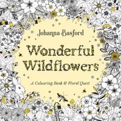 Wonderful Wildflowers : A Colouring Book and Floral Quest