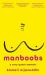 Manboobs