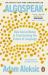 Algospeak : How Social Media Is Transforming the Future of Language