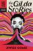 The Gilda Stories : The Immortal Cult Classic