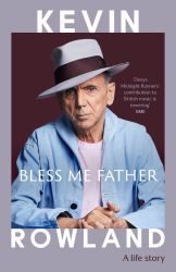 Bless Me Father : A Life Story