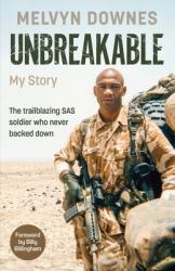 Unbreakable : A Life Without Limits