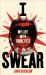 I Swear : My Life with Tourettes