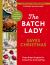 The Batch Lady Saves Christmas
