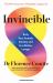Invincible : Eliminate the Disorders of Ageing for a Healthy, Long Life