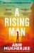 A Rising Man : 10th Anniversary Edition