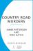 Country Road Murders