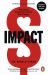 Impact : Reshaping Capitalism to Drive Real Change