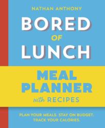 Bored of Lunch: 12 Week Meal Planner