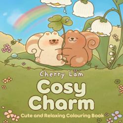 Cosy Charm : Cute and Relaxing Colouring Book