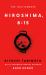 Hiroshima, 8:15 : The Lost Memoir