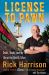 License to Pawn : Deals, Steals, and My Life at the Gold and Silver