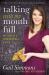Talking with My Mouth Full : My Life As a Professional Eater