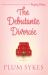 The Debutante Divorcée The Debutante Divorcée