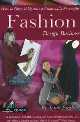 How to Open and Operate a Financially Successful Fashion Design Business : With Companion CD-ROM