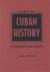 Essays on Cuban History : Historiography and Research
