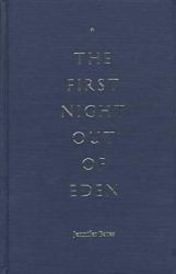 The First Night Out of Eden