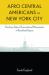Afro-Central Americans in New York City : Garifuna Tales of Transnational Movements in Racialized Space
