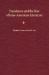 Translation and the Rise of Inter-American Literature