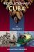 Revolutionary Cuba : A History