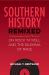 Southern History Remixed : On Rock 'n' Roll and the Dilemma of Race