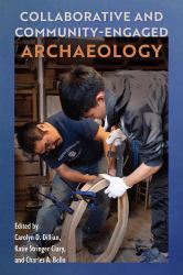 Collaborative and Community-Engaged Archaeology