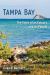 Tampa Bay : The Story of an Estuary and Its People
