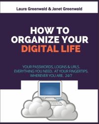 How to Organize Your Digital Life