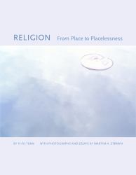 Religion : From Place to Placelessness