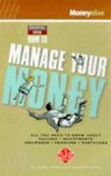 How to Manage Your Money