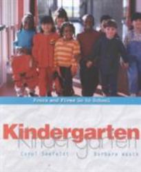 Kindergarten : Fours and Fives Go to School