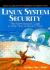 Linux System Security : The Administrator's Guide to Open Source Security Tools