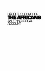 The Africans : An Ethnological Account