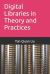 Digital Libraries in Theory and Practices