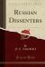 Russian Dissenters (Classic Reprint)