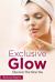 Exclusive Glow : Discover the New You