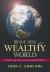 Brave New Wealthy World : Winning the Struggle for Global Prosperity Brave New Wealthy World : Winning the Struggle for Global Prosperity