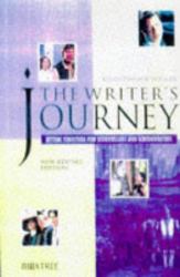 The Writer's Journey : Mythic Structure for Storytellers and Screenwriters