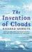 The Invention of Clouds Vol. 1 : How an Amateur Meteorologist Forged the Language of the Skies