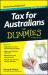 Tax for Australians for Dummies® Tax for Australians for Dummies®