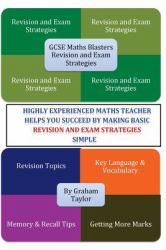 GCSE MathsBlasters Revision and Exam Strategies : A GCSE Foundation Guide to Maths Language, Vocabulary and Strategies for Success