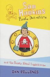 Sam Hawkins Pirate Detective and the Case of the Scarlet Winkle