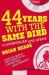 44 Years with the Same Bird : A Liverpudlian Love Affair 44 Years with the Same Bird : A Liverpudlian Love Affair
