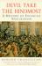 Devil Take the Hindmost : A History of Financial Speculation