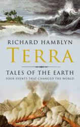 Terra : Tales of the Earth: Four Events That Changed the World
